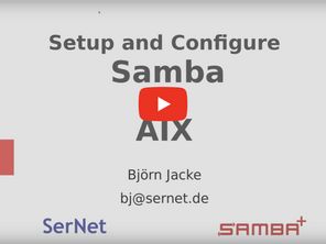 Play YouTube video "Setup and Configure Samba on AIX"